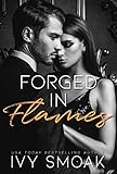 Forged In Flames Made Of Steel Series Book 2