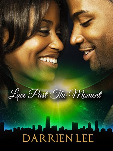 Love Past The Moment cover