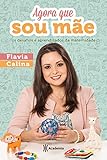 Agora Que Sou Me Portuguese Edition