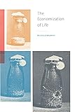 The Economization Of Life English Edition