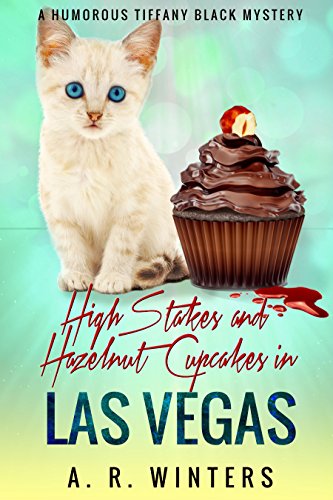 High Stakes and Hazelnut Cupcakes in Las Vegas cover