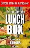 10 Recettes De Lunch Box Simple Et Facile Prparer