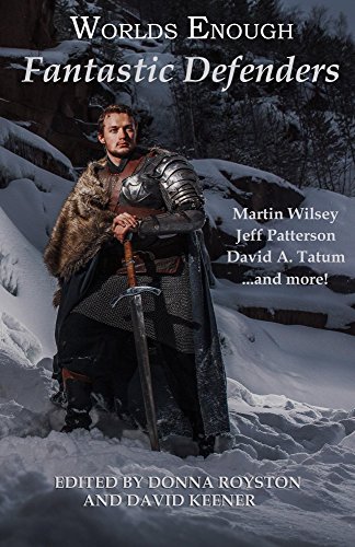 Worlds Enough: Fantastic Defenders cover