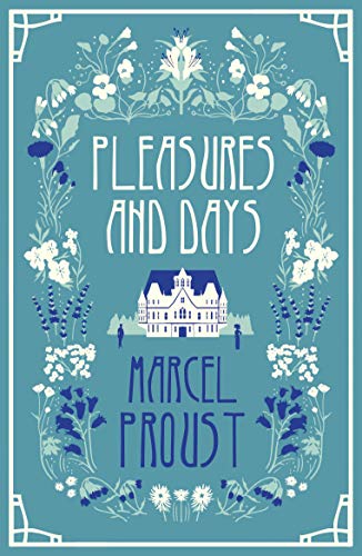Pleasures and Days / Pleasures and Regrets book cover