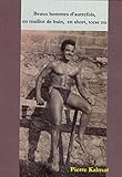 Beaux Hommes Dautrefois En Maillot De Bain En Short Torse Nu Album De Photographies Anciennes