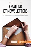 Emailing Et Newsletters Toutes Les Cls Pour Une Communication Performante Coaching Pro T 81