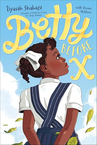Betty Before X (With: Ilyasah Shabazz) cover
