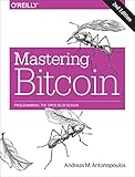 Mastering Bitcoin Programming The Open Blockchain