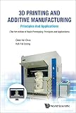 3d Printing And Additive Manufacturing Principles And Applications Fifth Edition Of Rapid Prototyping