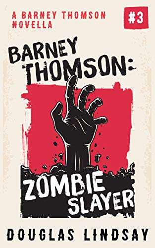 Barney Thomson: Zombie Slayer book cover