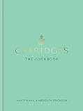 Claridges The Cookbook English Edition
