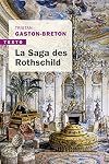 La saga des Rothschild (BIOGRAPHIE) (French Edition)