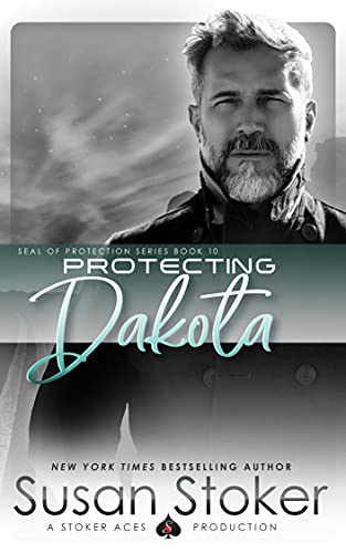 Protecting Dakota (By: Susan Stoker) cover