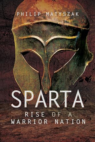 Sparta: Rise of a Warrior Nation book cover