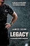 Legacy 15 Lecciones Sobre Liderazgo Crner Spanish Edition