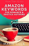 Amazon Keywords For Romance Erotica Authors
