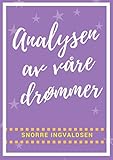 Analysen Av Vre Drmmer Norwegian Edition