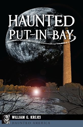 Haunted Put-in-Bay book cover