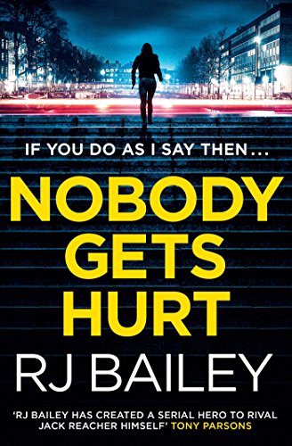 Nobody Gets Hurt book cover