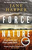 Force Of Nature By The Author Of The Sunday Times Top Ten Bestseller The Dry English Edition