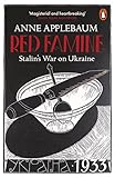 Red Famine Stalins War On Ukraine English Edition