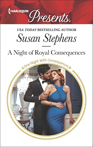 A Night of Royal Consequences (By: Susan Stephens) cover