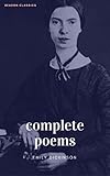 The Complete Poems Of Emily Dickinson Readon Classics English Edition
