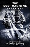 The God-Machine Anthology: (Chronicles of Darkness)