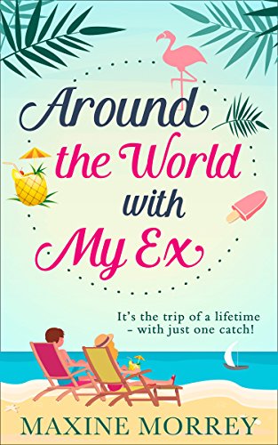 Around the World With My Ex / The Christmas Holiday book cover