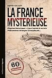 La France Mystrieuse Hors Collection