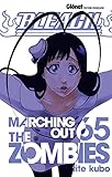 Bleach Tome 65 Marching Out The Zombies