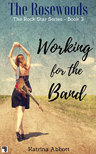 Working for the Band book cover