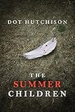 The Summer Children The Collector Book 3 English Edition