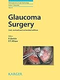Glaucoma Surgery Developments In Ophthalmology Book 59 English Edition
