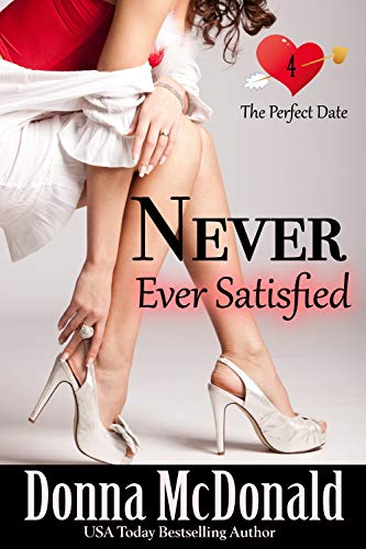 Never Ever Satisfied book cover