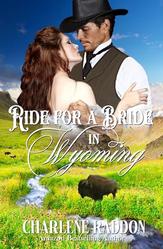Ride for a Bride in Wyoming (By: Charlene Raddon) cover
