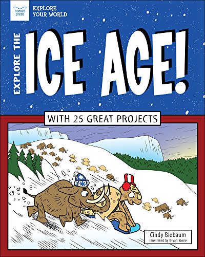 Explore The Ice Age! book cover
