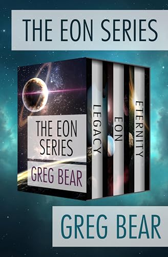Featured Sci-fi: The Eon Series by Greg Bear