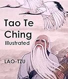 The Tao Te Ching Illustrated English Edition