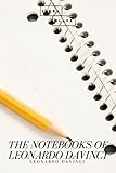 The Notebooks Of Leonardo Davinci English Edition