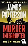 Murder Interrupted Id True Crime Book 1