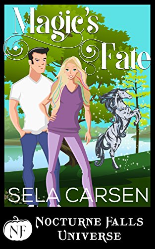 Magic's Fate (By: Sela Carsen) cover