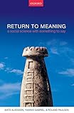 Return To Meaning A Social Science With Something To Say English Edition