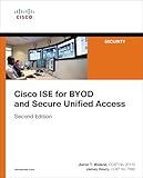 Cisco Ise For Byod And Secure Unified Access Networking Technology Security