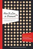 How To Live In Denmark Updated Edition A Humorous Guide For Foreigners And Their Danish Friends English Edition