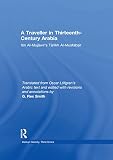 A Traveller In Thirteenthcentury Arabia Ibn Almujawirs Tarikh Almustabsir Hakluyt Society Third Series Book 19