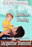 Officer Daddy Safe Harbor Medical Book 4 English Edition