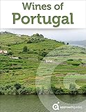 Wines Of Portugal Portuguese Wine Guide English Edition