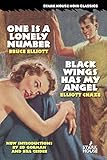 One Is A Lonely Number Black Wings Has My Angel English Edition