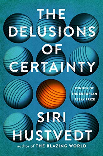 The Delusions of Certainty book cover